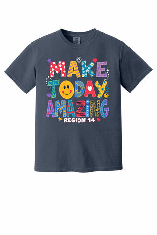 Region 14 - Make Today Amazing