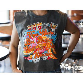 Vegas, Where Bad Decisions Make for Great Memories Sleeveless - Western Tee